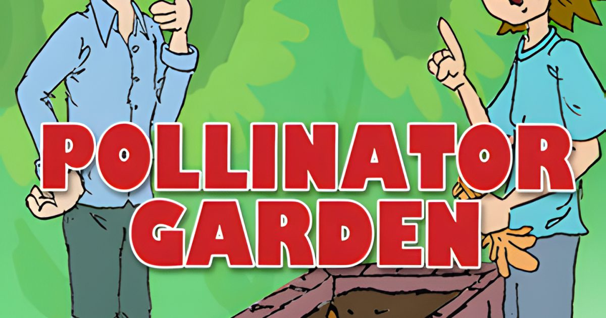 Pollinator Garden | Printable e-Comic | American Farm Bureau Foundation ...